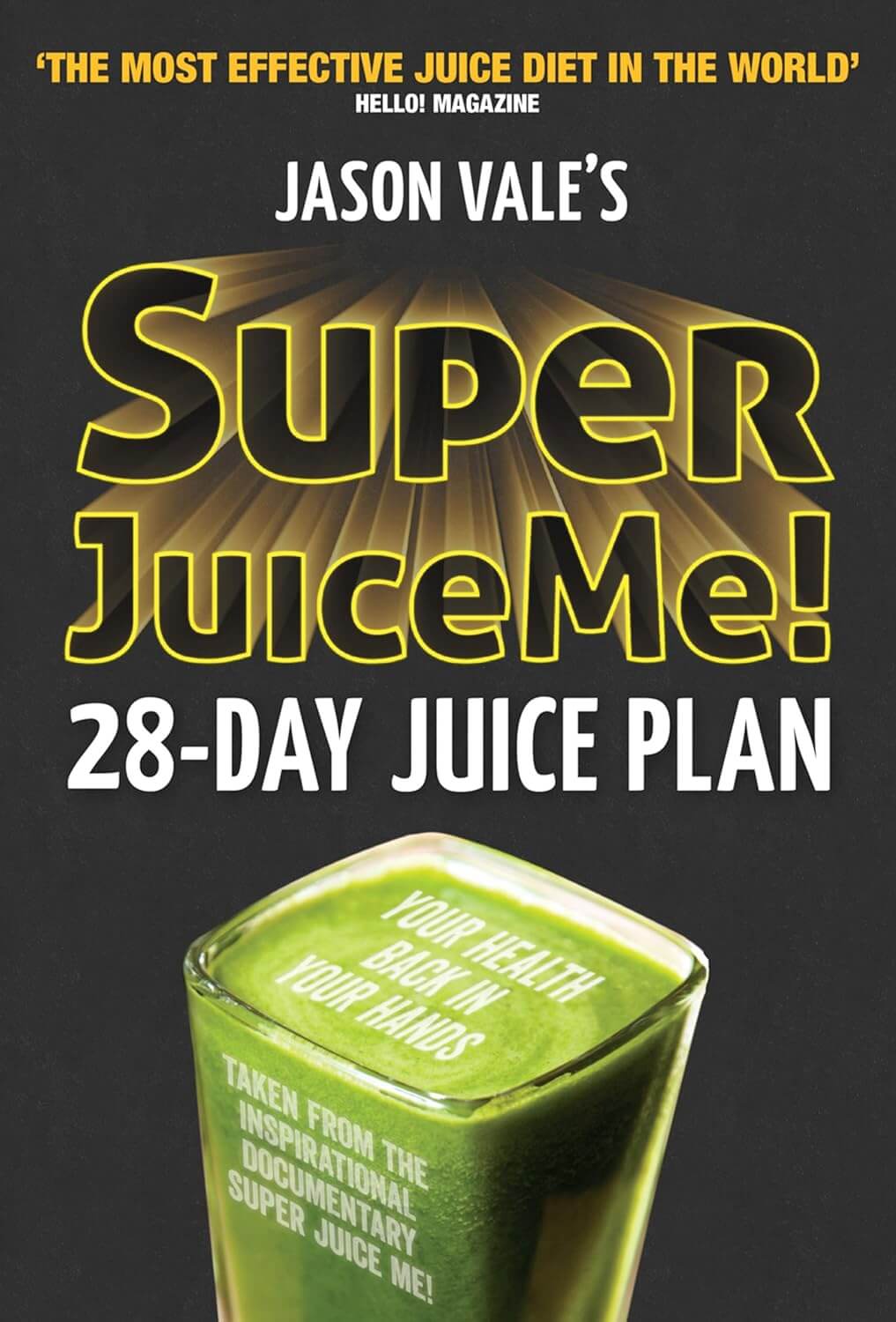 Super Juice Me 28 day plan